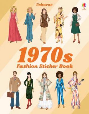 1970s Fashion Sticker Book by Emily Bone & Simona Bursi