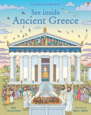 See Inside Ancient Greece by Barry Ablett & Rob Lloyd Jones