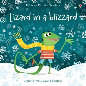 Lizard in a Blizzard by Lesley Sims & David Semple