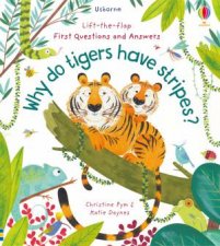 LiftTheFlap First Questions  Answers Why Do Tigers Have Stripes