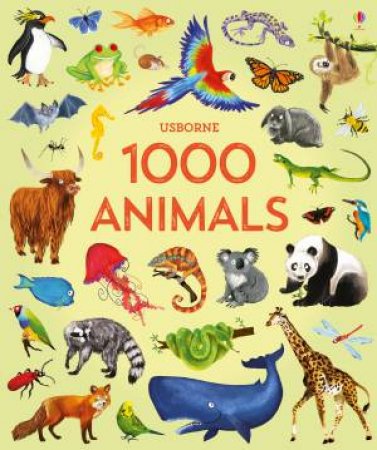 1000 Animals by Jessica Greenwell & Nikki Dyson