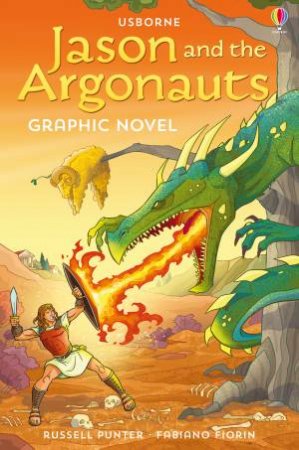 Usborne Graphic: Jason And The Argonauts by Russell Punter & Fabiano Fiorin