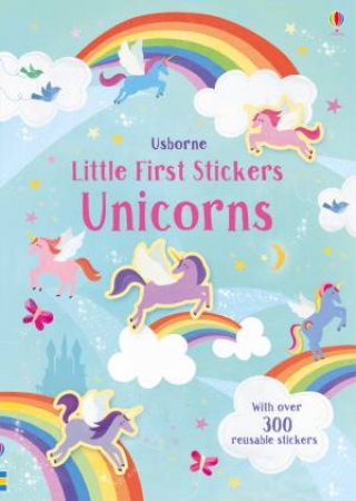 Little First Stickers Unicorns by Hannah Watson & Melanie Mikecz