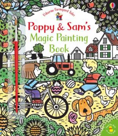 Farmyard Tales Poppy & Sam's Magic Painting Book by Sam Taplin & Stephen Cartwright