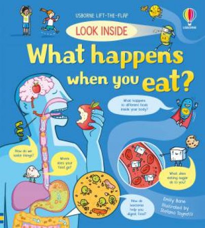 Look Inside What Happens When You Eat by Emily Bone & Stefano Tognetti