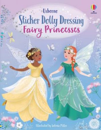 Sticker Dolly Dressing Fairy Princesses by Fiona Watt