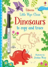 Little WipeClean Dinosaurs To Copy And Trace