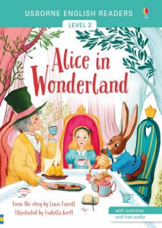Alice In Wonderland by Mairi Mackinnon & Isabella Grott
