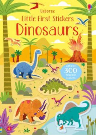 Little First Stickers Dinosaurs by Kirsteen Robson