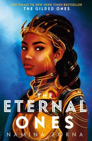 The Eternal Ones by Namina Forna