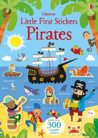 Usborne Little First Stickers Pirates by Kirsteen Robson & Stella Baggott
