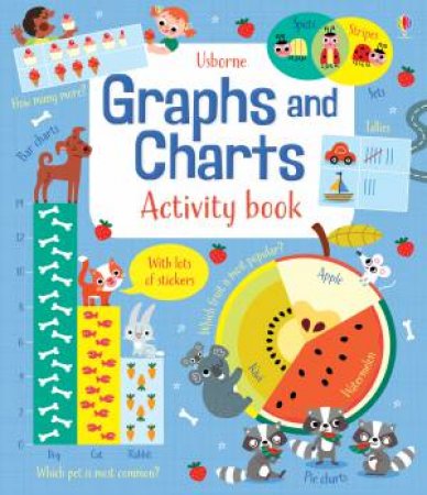 Graphs And Charts Activity Book by Darran Stobbart & Luana Rinaldo