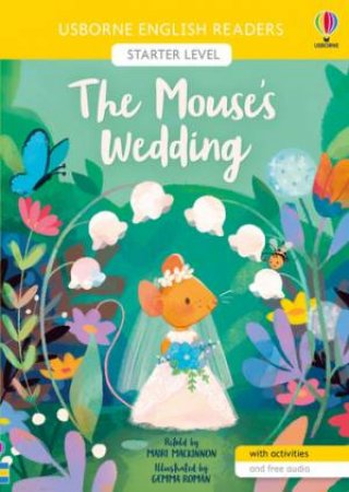 The Mouse's Wedding by Mairi Mackinnon & Gemma Roman