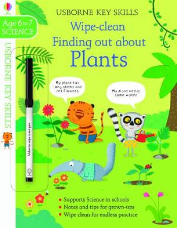 Wipe-Clean Finding Out About Plants 6-7 by Hannah Watson & Marta Cabrol