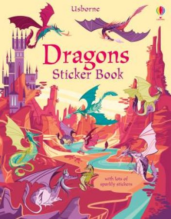Dragons Sticker Book by Fiona Watt & Camilla Garofano