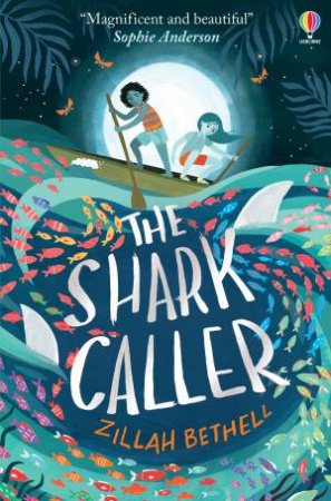 The Shark Caller by Zillah Bethell & Saara Katariina Soderlund