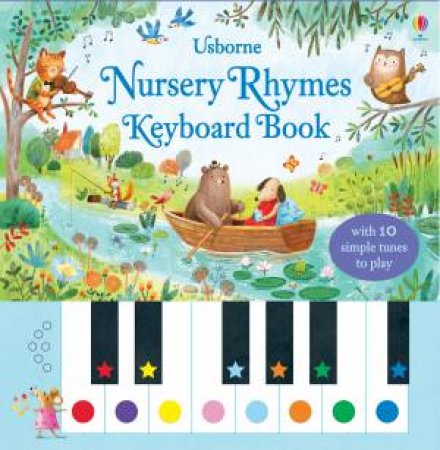 Nursery Rhymes Keyboard Book by Sam Taplin & Ag Jatkowska