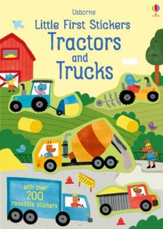 Little First Stickers Tractors And Trucks by Hannah Watson & Joaquin Camp