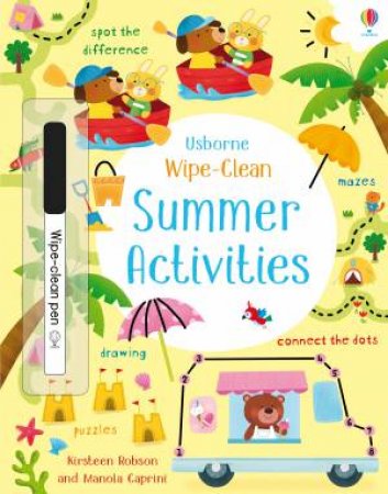 Wipe-Clean Summer Activities by Kirsteen Robson & Manola Caprini