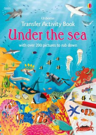 Under the Sea Transfer Activity Book by Fiona Patchett & Mark Ruffle