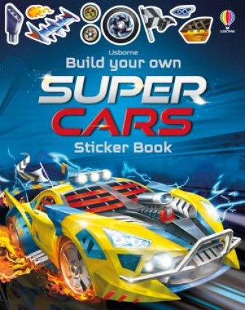 Build Your Own Supercars Sticker Book by Simon Tudhope