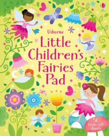 Little Children's Fairies Pad by Kirsteen Robson