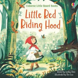 Little Red Riding Hood by Lesley Sims & Bao Luu