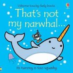 Thats Not My Narwhal