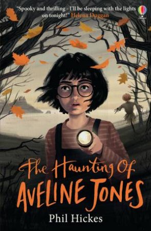 The Haunting Of Aveline Jones by Phil Hickes & Keith Robinson
