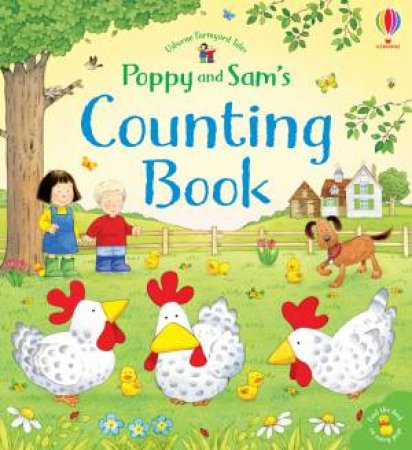 Farmyard Tales Poppy And Sam's Counting Book by Sam Taplin & Simon Taylor-Kielty