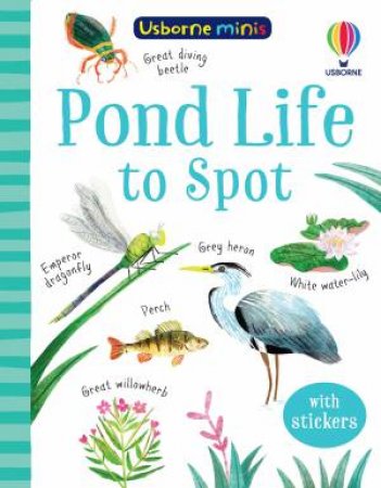 Mini Books Pond Life To Spot by Kate Nolan & Stephanie Fizer Coleman