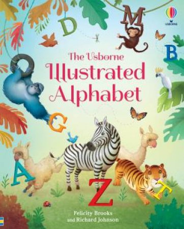 Illustrated Alphabet by Felicity Brooks & Richard Johnson