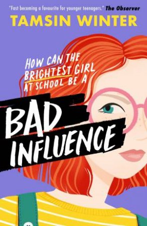 Bad Influence by Tamsin Winter