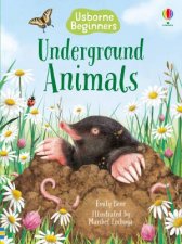 Beginners Underground Animals
