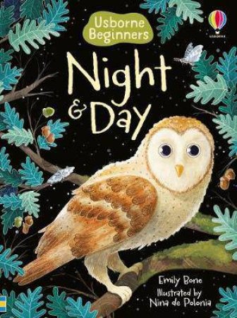 Beginners Night And Day by Emily Bone & Nina de Polonia