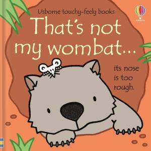 That's Not My Wombat by Fiona Watt & Rachel Wells