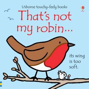 That's Not My Robin by Fiona Watt