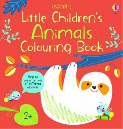 Little Children's Colouring Book: Animals by Mary Cartwright & Jo Thompson & Luana Rinaldo