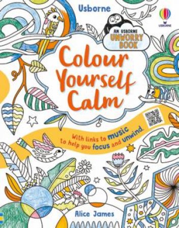 Colour Yourself Calm by Alice James