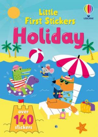 Little First Stickers Holiday by Jessica Greenwell & Isa Pirracas