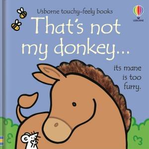 That's Not My Donkey by Fiona Watt & Rachel Wells