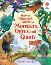Illustrated Stories Of Monsters Ogres And Giants And A Troll