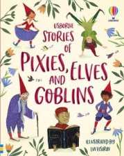 Stories Of Elves Pixies And Goblins