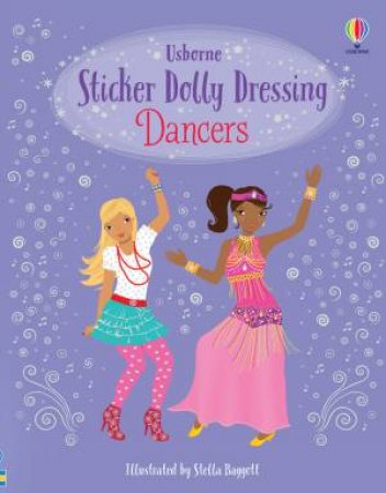Sticker Dolly Dressing Dancers by Fiona Watt & Stella Baggott