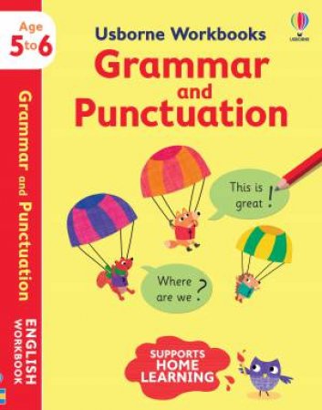 Key Skills Workbooks Grammar And Punctuation 5-6 by Jessica Greenwell & Maddie Frost