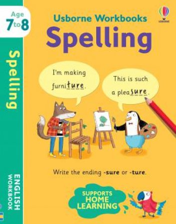 Usborne Workbooks Spelling 7-8 by Jane Bingham & Elisa Paganelli