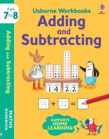 Usborne Workbooks Adding and Subtracting 7-8 by Holly Bathie & Elisa Paganelli