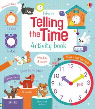 Telling The Time Activity Book by Lara Bryan & Luana Rinaldo