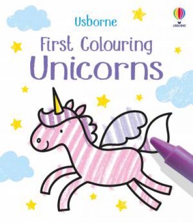 First Colouring Unicorns by Matthew Oldham