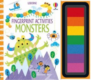 Fingerprint Activities Monsters by Fiona Watt & Candice Whatmore